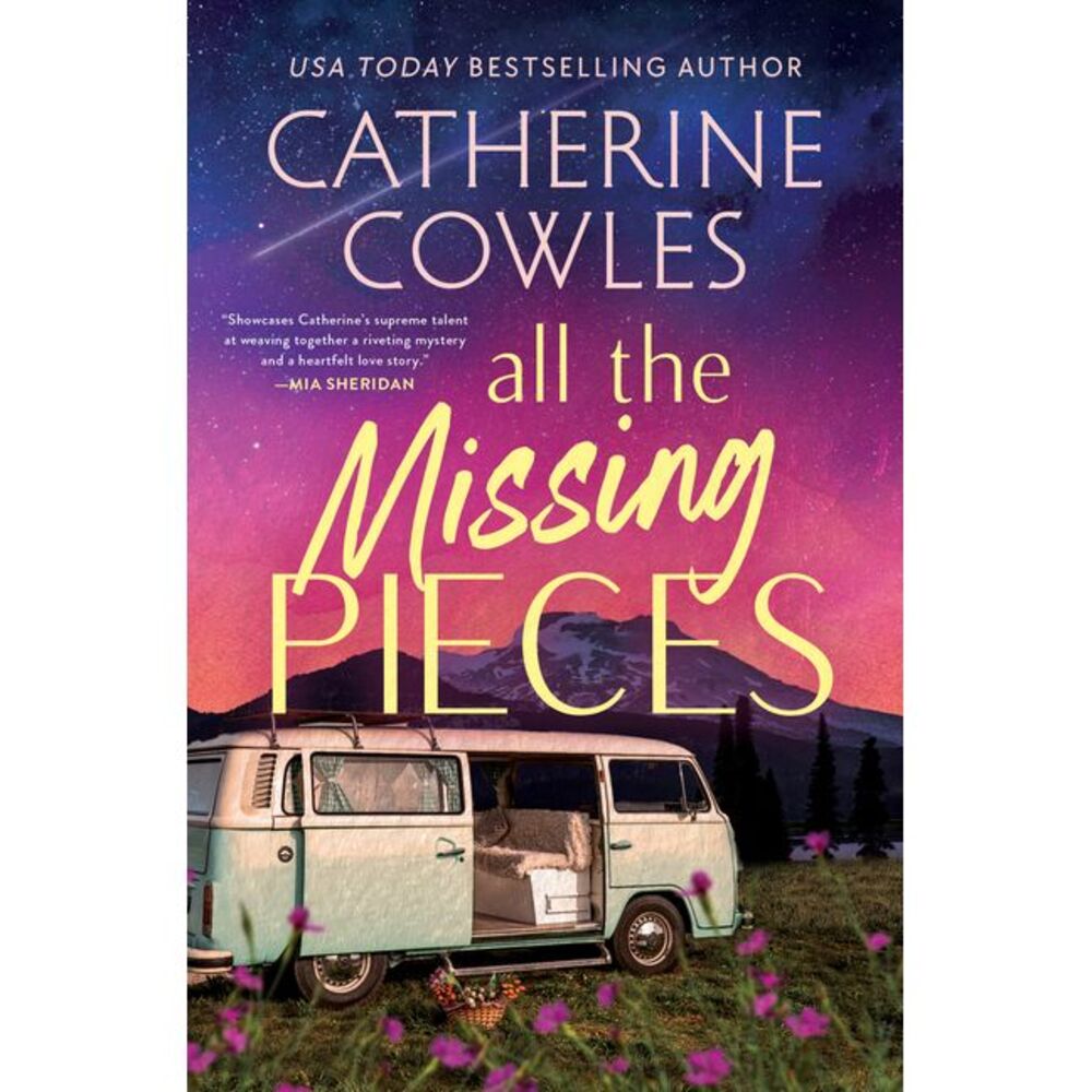 All the Missing Pieces (Standard Edition) -- Catherine Cowles